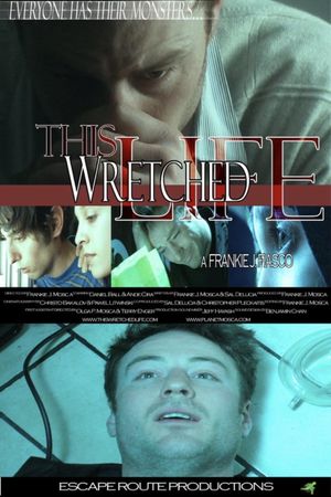 This Wretched Life's poster