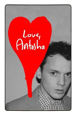 Love, Antosha's poster