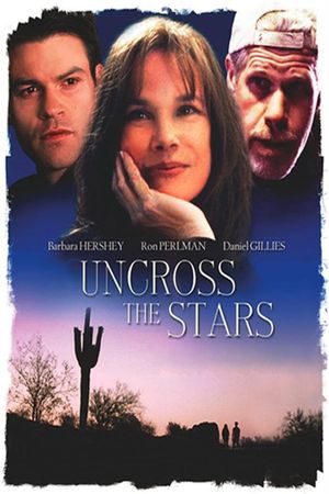 Uncross the Stars's poster