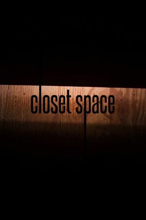 Closet Space's poster