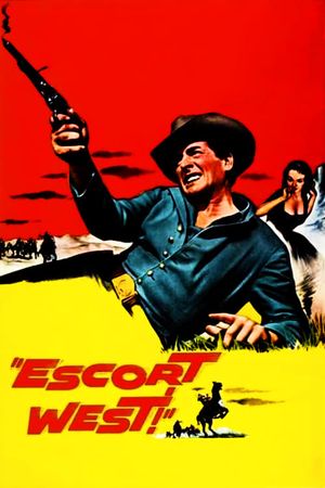 Escort West's poster