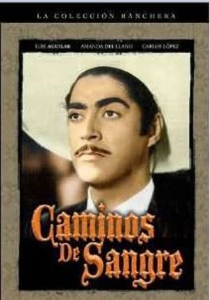 Caminos de sangre's poster