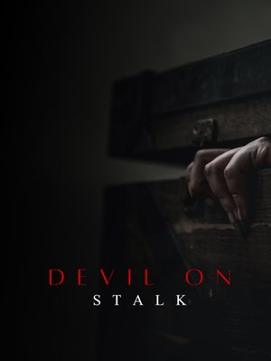 Devil on Stalk's poster