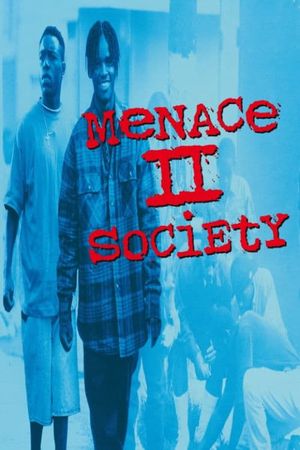 Menace II Society's poster