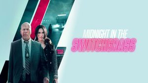 Midnight in the Switchgrass's poster