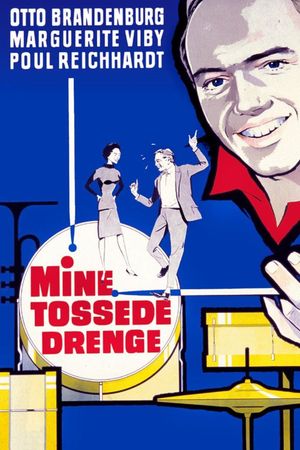 Mine tossede drenge's poster