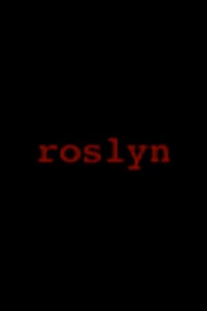 Roslyn's poster