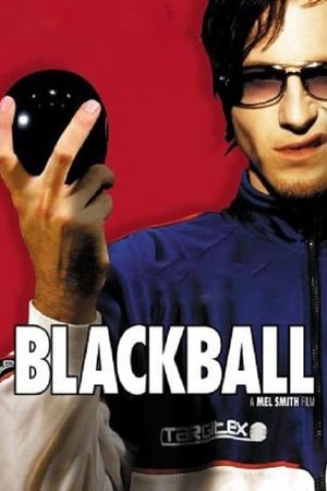 Blackball's poster