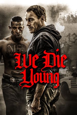 We Die Young's poster image