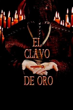 El clavo de oro's poster