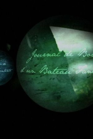 Journal de Bord d'un Bateau fantôme's poster
