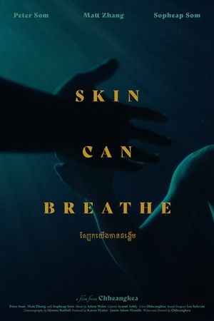 Skin Can Breathe's poster