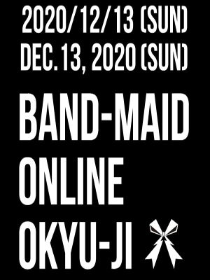 BAND-MAID - Third Online Okyu-Ji's poster