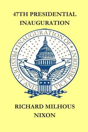 The Second Inauguration of Richard M. Nixon's poster