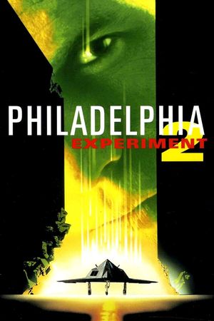 Philadelphia Experiment II's poster