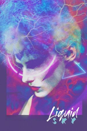 Liquid Sky's poster