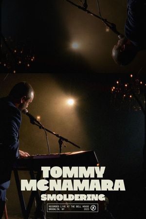 Tommy McNamara: Smoldering's poster