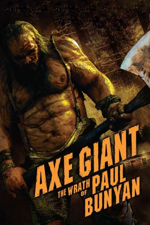 Axe Giant: The Wrath of Paul Bunyan's poster