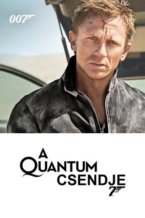 Quantum of Solace's poster