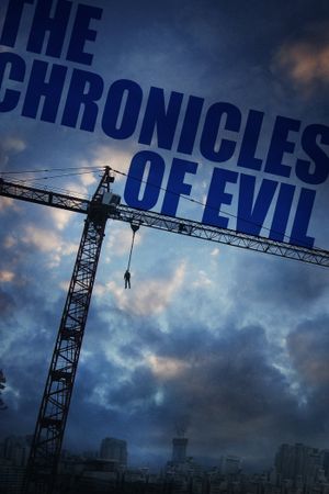 Chronicles of Evil's poster