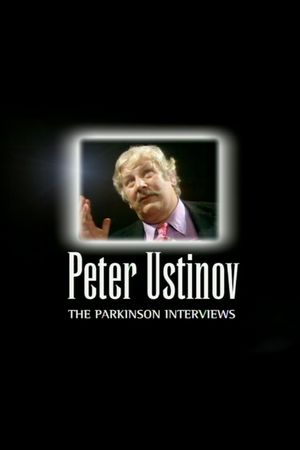 Peter Ustinov: The Parkinson Interviews's poster