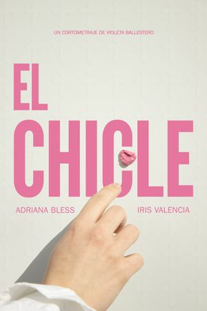 El chicle's poster