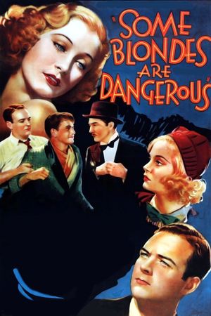 Some Blondes Are Dangerous's poster