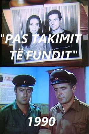 Pas takimit të fundit's poster