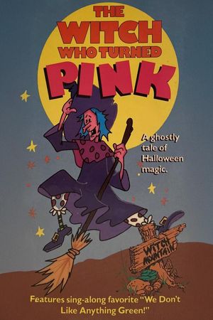 The Witch Who Turned Pink's poster