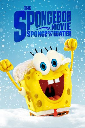 The SpongeBob Movie: Sponge Out of Water's poster
