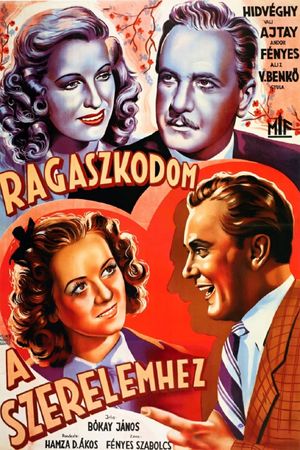 Ragaszkodom a szerelemhez's poster