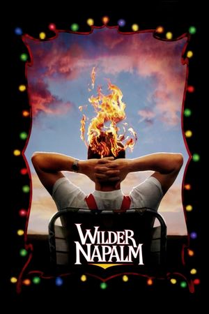 Wilder Napalm's poster