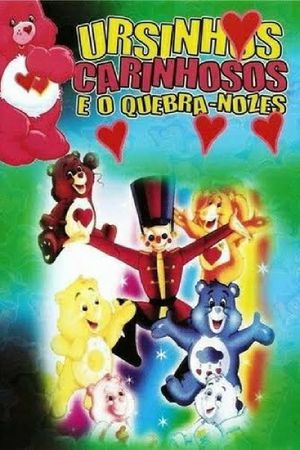 Care Bears Nutcracker Suite's poster