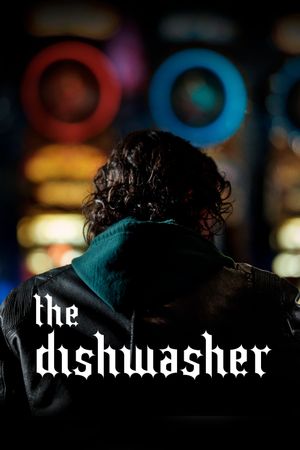 The Dishwasher's poster