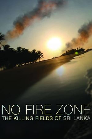 No Fire Zone: The Killing Fields of Sri Lanka's poster