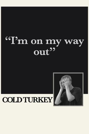 Cold Turkey's poster