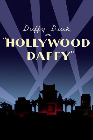 Hollywood Daffy's poster