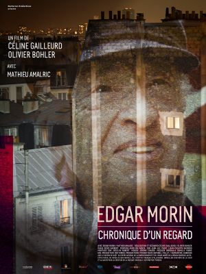 Edgar Morin, chronique d'un regard's poster
