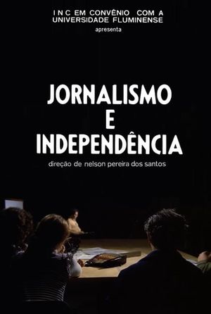 Jornalismo e Independência's poster