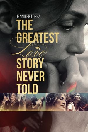 The Greatest Love Story Never Told's poster