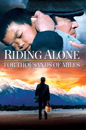 Riding Alone for Thousands of Miles's poster