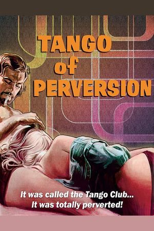 Tango of Perversion's poster