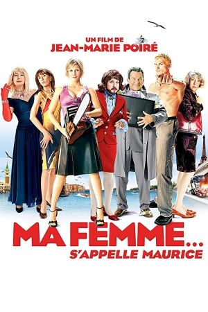 My Wife Maurice's poster