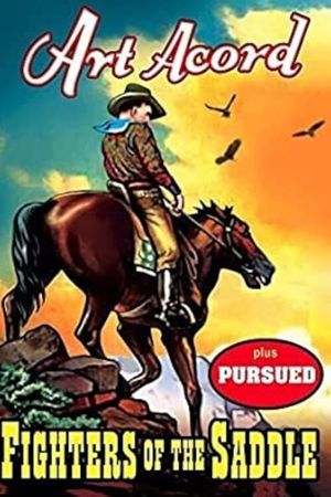 Fighters of the Saddle's poster