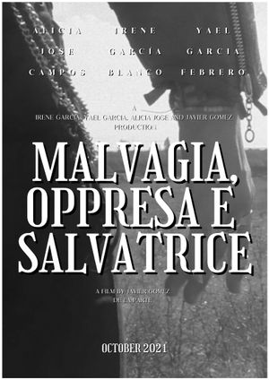 Malvagia, Oppressa e Salvatrice's poster