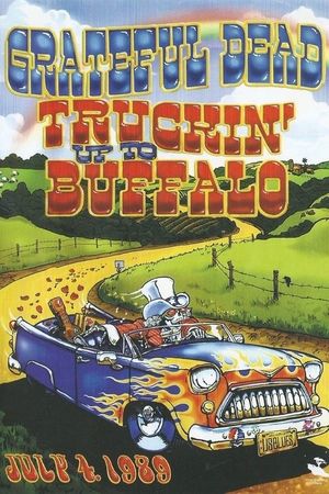 Grateful Dead: Truckin Up to Buffalo's poster