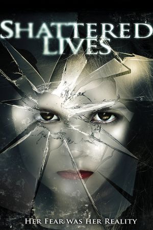 Shattered Lives's poster