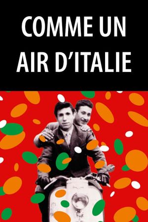 Comme un air d'Italie's poster