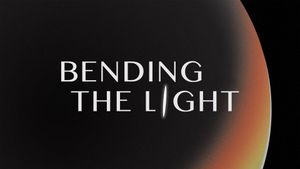 Bending the Light's poster