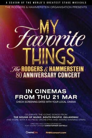 My Favorite Things: The Rodgers & Hammerstein 80th Anniversary Concert's poster